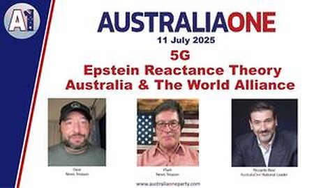 AustraliaOne Party (A1) - News Treason (11 July 2025)