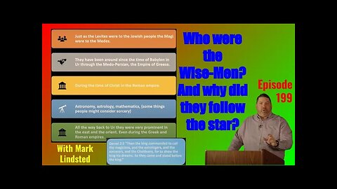 Episode 199 Who Were the Wise Men with Mark Lindsted