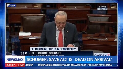 Schumer Says "Save Act Is Dead On Arrival"