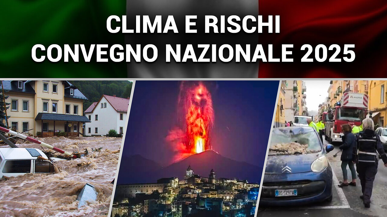 Clima e rischi: CONVEGNO NAZIONALE 2025