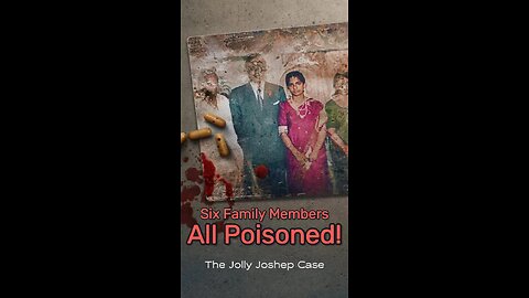 Six Deaths Over 14 Years: The Dark Secret of Jolly Joseph | True Crime Documentary