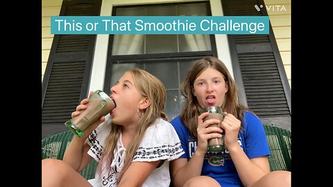 This or That Smoothie Challenge (bad idea)