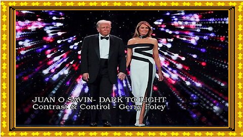 JUAN O SAVIN- DARK TO LIGHT Contrast & Control - Gerry Foley 17.2.2026
