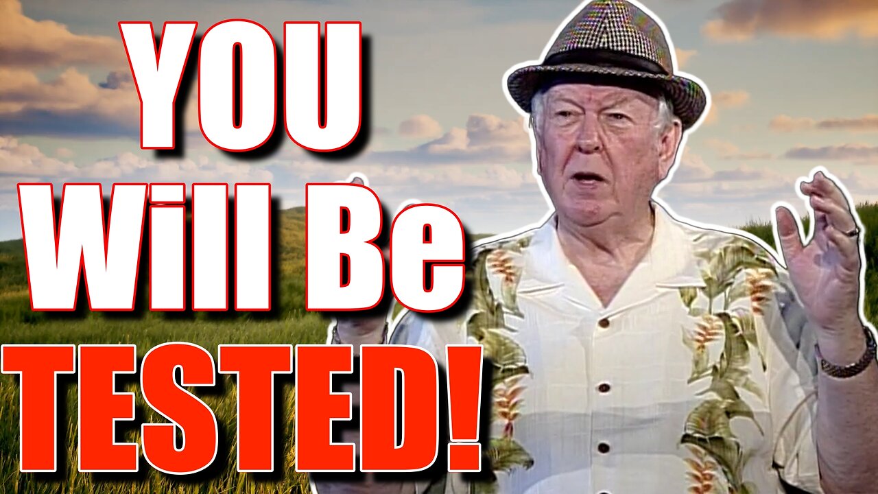 YOU Will Be TESTED!