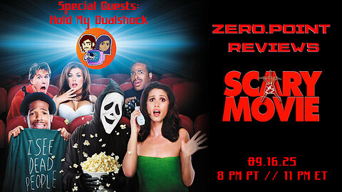 Zero.Point Reviews - Scary Movie (2000) Feat. Hold My Dualshock