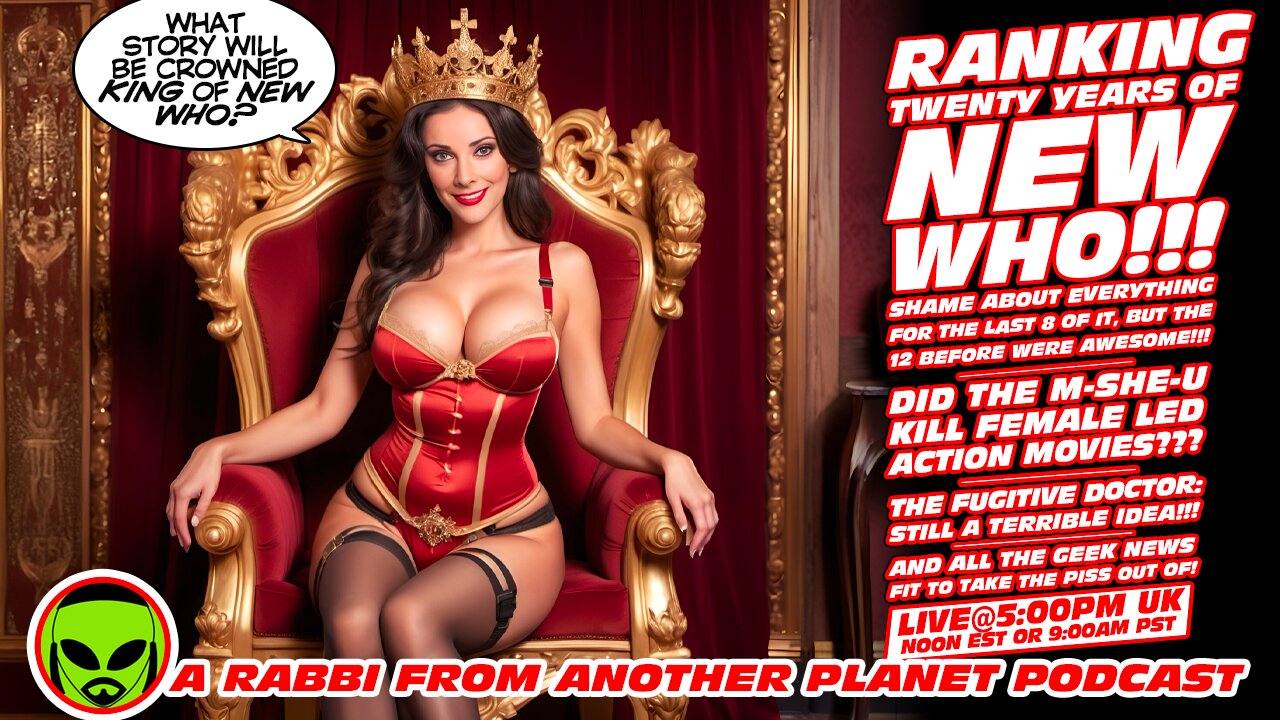 LIVE@5: 20 Years of New Who (shame about the last 8)!!! The M-She-U Destroys Female Led Action Movies???