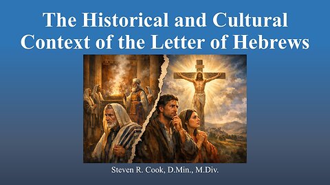 Historical and Cultural Background of Hebrews