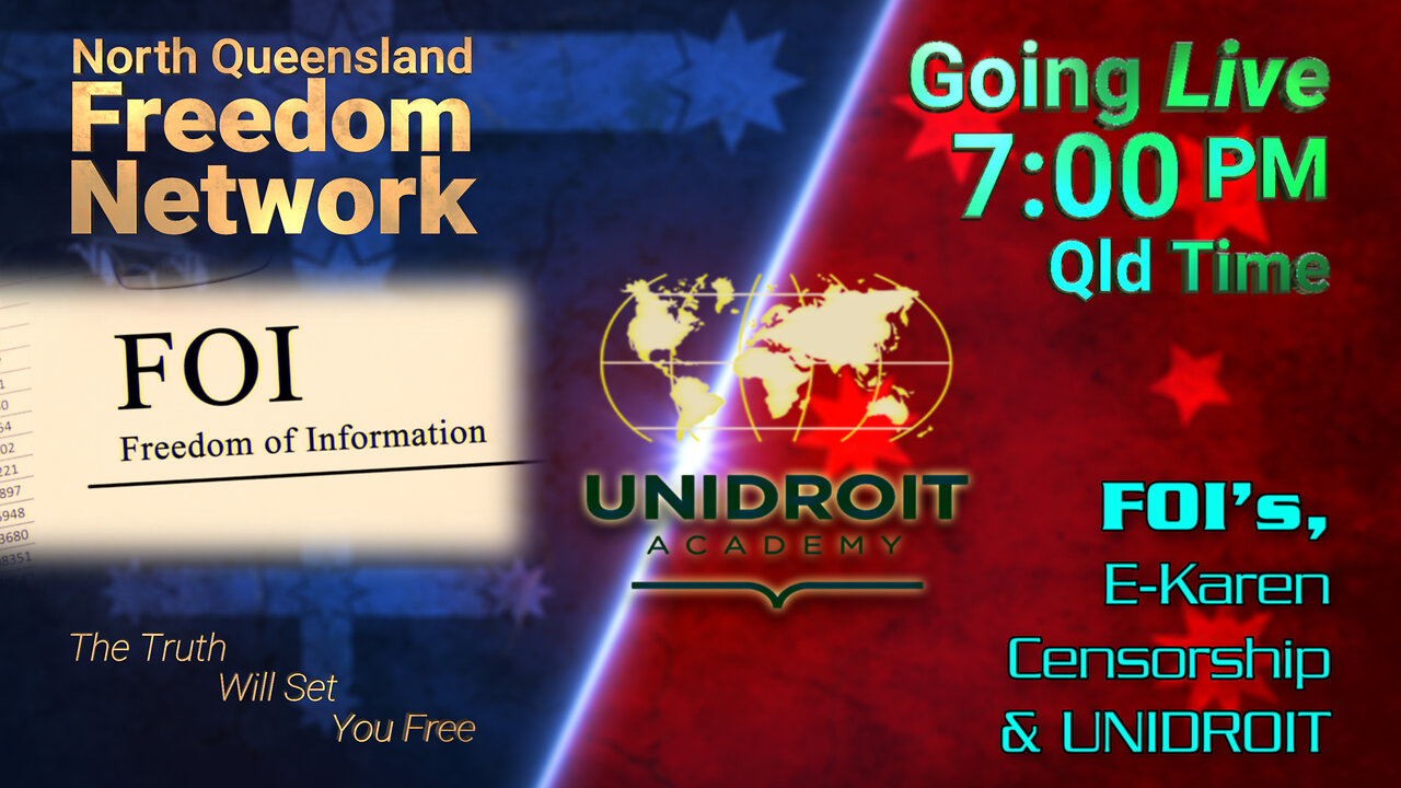 FOI’s, E-Karen Censorship & UNIDROIT