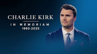 Remembering Charlie Kirk - Memorial Recap and Chat. 9/21/2025