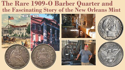 The Rare 1909-O Barber Quarter and the Fascinating Story of the New Orleans Mint