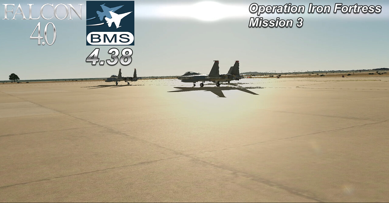 Let's Play Falcon 4.0 BMS 4.38 Operation Iron Fortress Mission 3