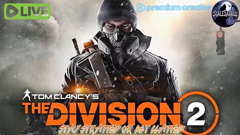 Light and Shield - Division 2! Fresh Start