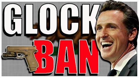 Glock Pistol Ban┃Current Events: Your Rights Signed Away by California Governor Gavin Newsom
