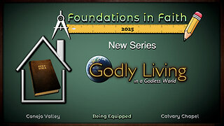 Study 4 - Hindrances to Godly Living - Part 2