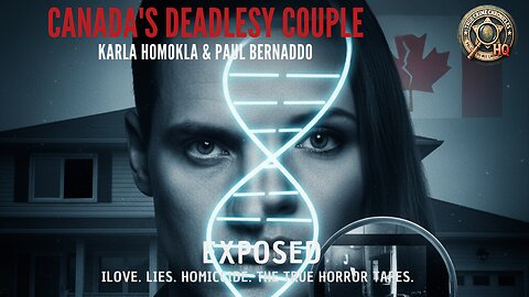 Karla Homolka & Paul Bernardo: Canada’s Deadliest Couple Exposed 💔🔍