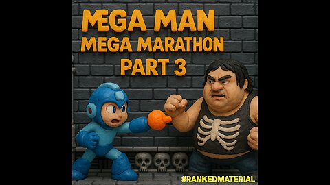 MEGA MAN MEGA MARATHON PART 3