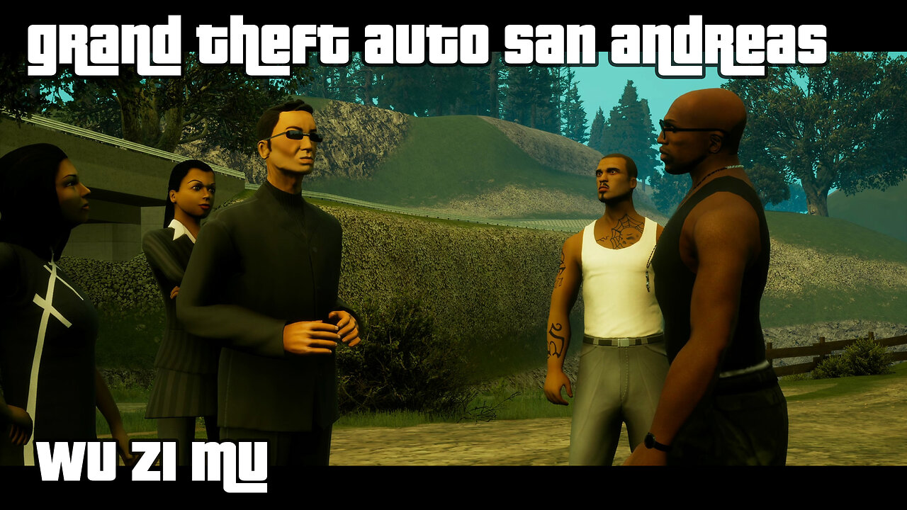 GTA: San Andreas – The Definitive Edition | Mission #32: WU ZI MU
