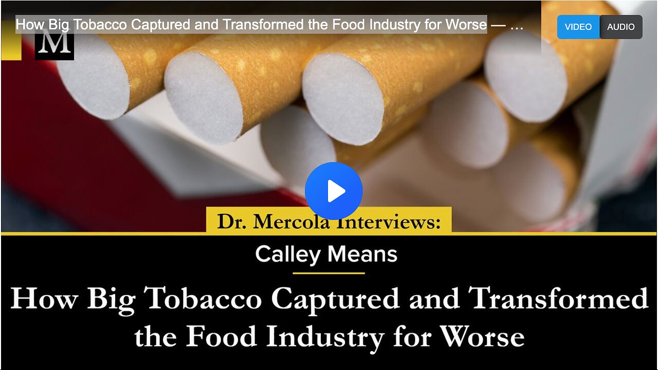 How Big Tobacco Captured and Transformed the Food Industry for Worse
