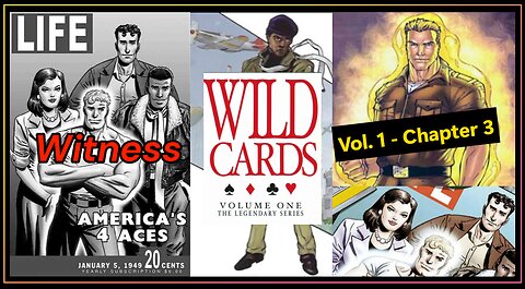 Wild Cards - Vol 1 Chp3 - Witness