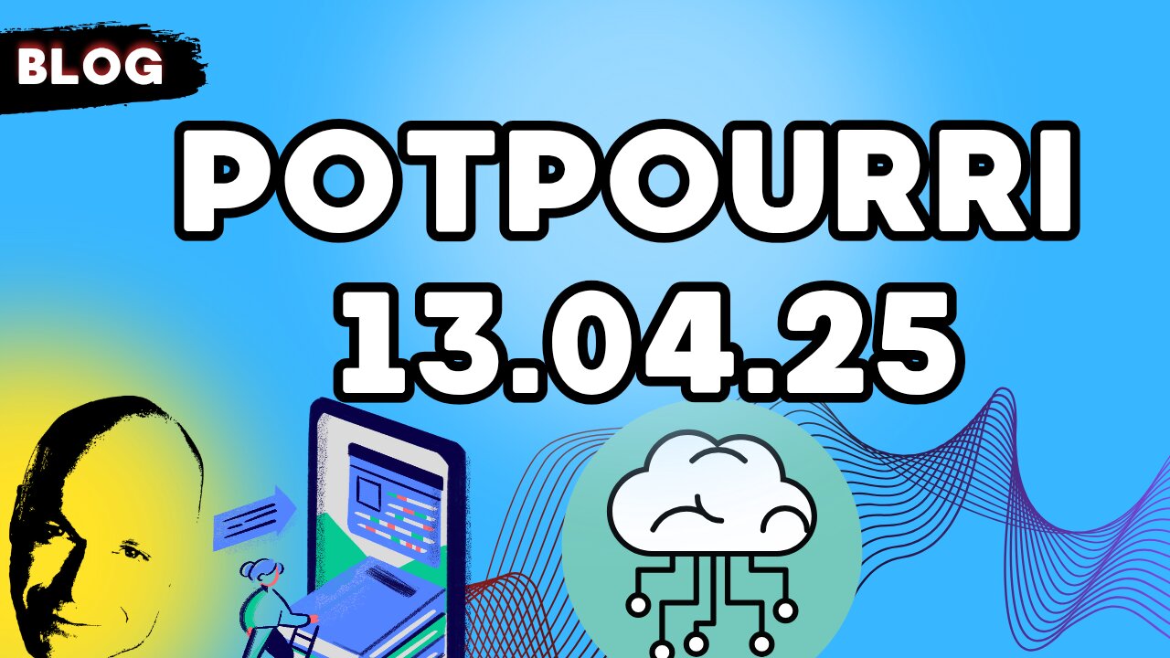 Potpourri 13.04.25