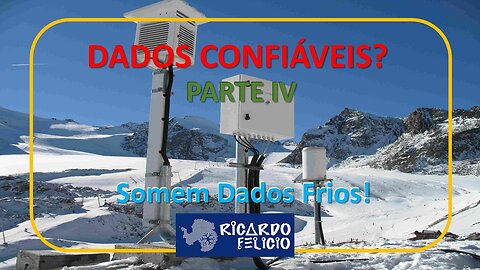 Dados Confiáveis? Parte IV