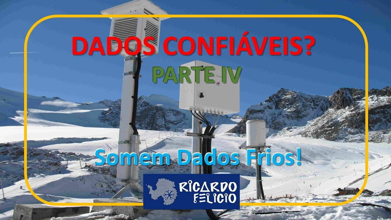 Dados Confiáveis? Parte IV