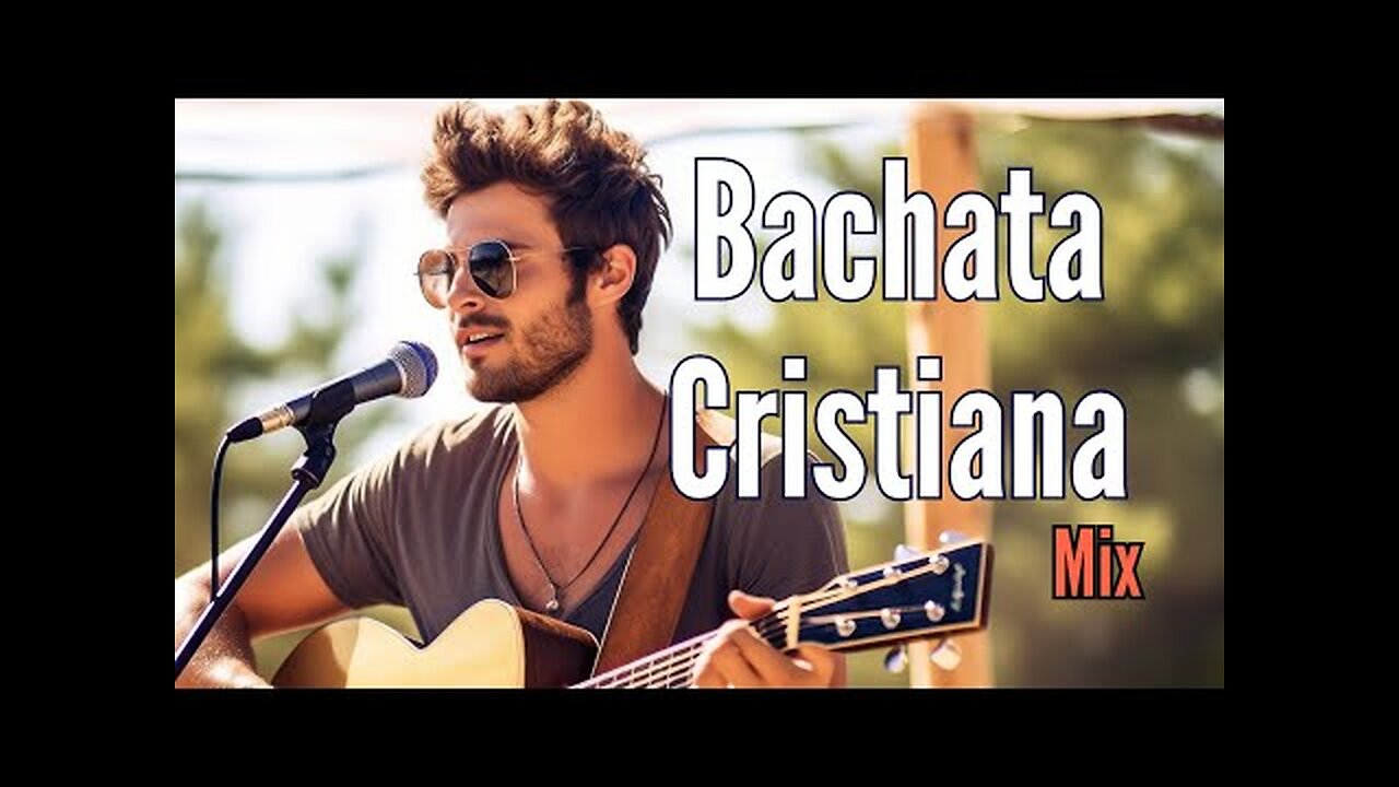Bachata Cristiana - Mix Vol. 3 - La Mejor Exitos Alabanza Musica Cristiana.