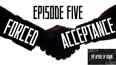 Forced Acceptance