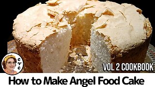 12 Egg Angel Food Cake Recipe, Old Fashioned Southern Baking