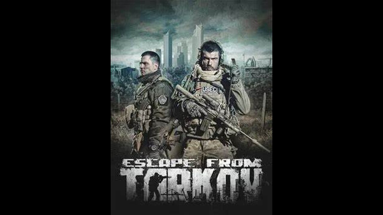 Escape From Tarkov
