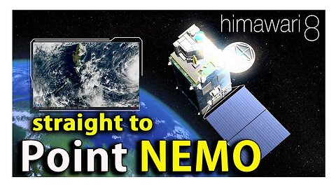 Himawari 8 & 9 - from Japan straight to POINT NEMO!