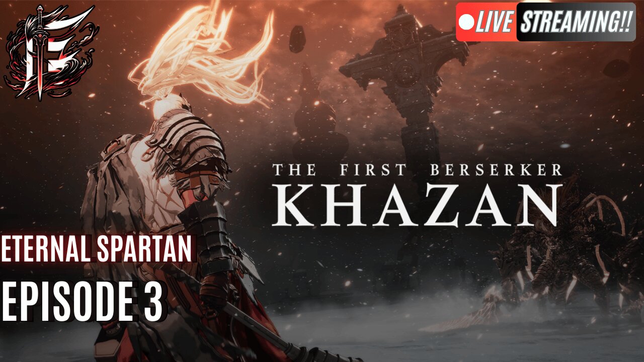 🟢 Eternal Spartan Plays The First Berserker Khazan | USMC Veteran | Solo Leveling + Dark Souls