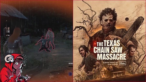 The Texas Chainsaw Massacre Game Adventures Ep.9