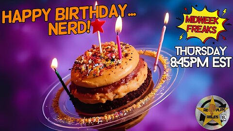 Happy Birthday... NERD!