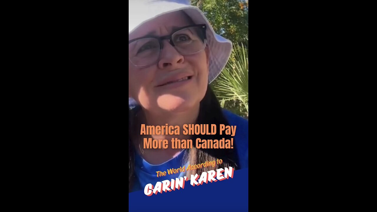 "America Should Pay MORE Than Canada"