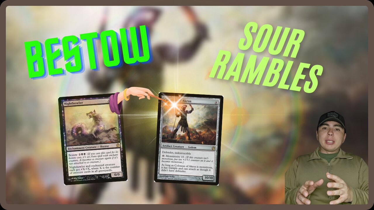 BESTOW || Sour Rambles