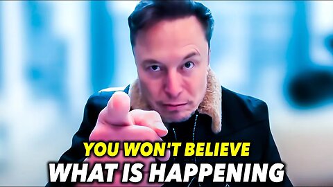 Elon Musk: "The World Deserves the Truth—Here It Is..."