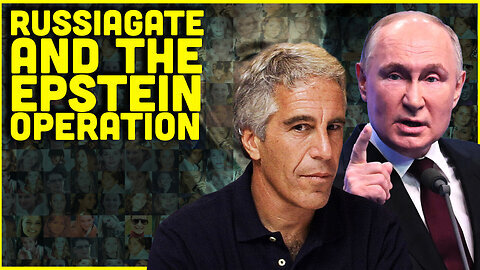 Russiagate The Epstein Operation And Team Hopium
