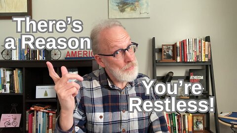 There's a Reason You're Restless –– MOVE!