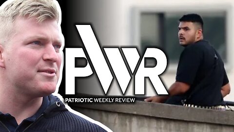 Patriotic Weekly Review - with Blair Cottrell
