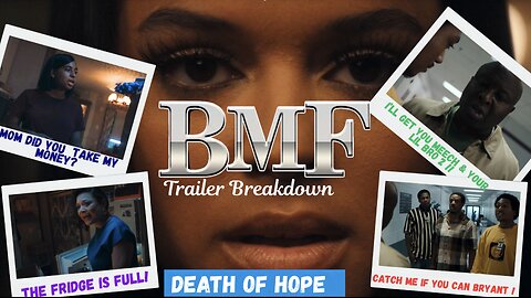 BMF S4 EP8 DEATH OF HOPE TRAILER BREAKDOWN