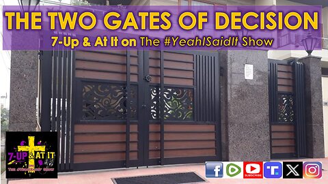 WORD OF THE DAY: MATTHEW 7:13 - THE TWO GATES OF DECISION