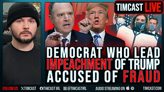 Democrat Impeachment Leader Schiff ACCUSED OF FRAUD, Trump DOJ Targets Anti-Trump CONSPIRACY