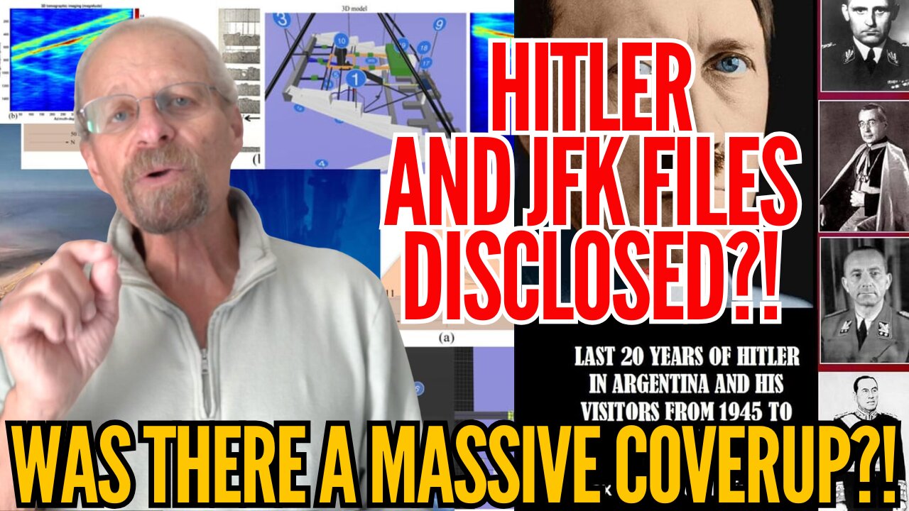 Hitler and JFK Files (PLUS: Giza Pyramids)