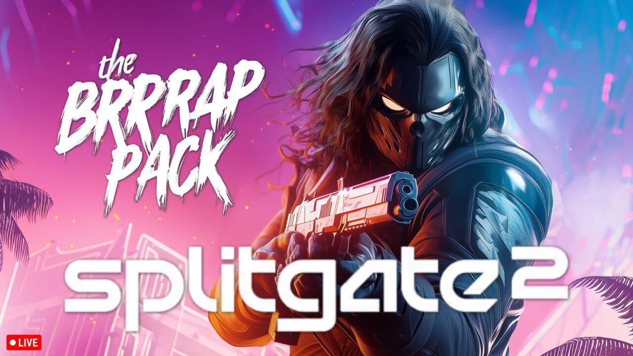 🔴LIVE • GRIMM HOLLYWOOD • SPLITGATE 2 with the BRRRAP PACK •