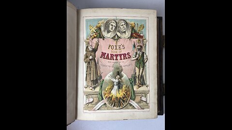 Foxes Book Of Martyrs *Graphic Warning*