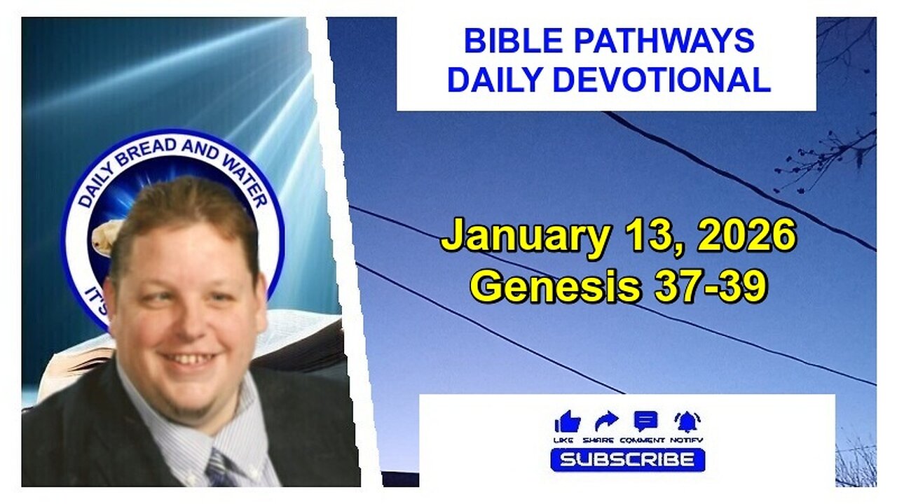 Bible Pathways Daily Devotional Jan 13, 2026