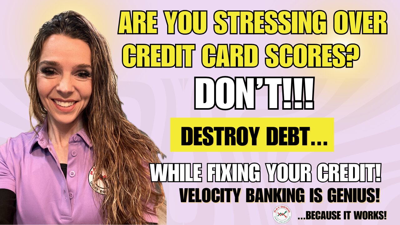 Master Your Credit Score With Velocity Banking NOW