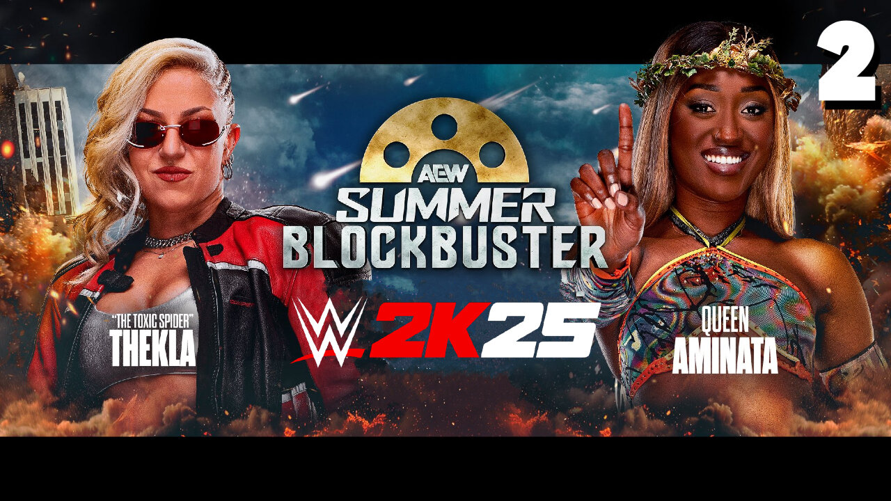 WWE 2K25 AEW Summer Blockbuster June 11th 2025 - Match 2: The Toxic Spider!