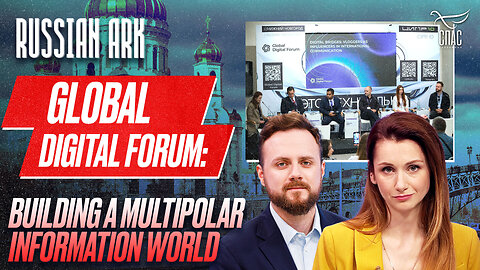 Global Digital Forum: building a multipolar information world
